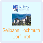 Seibahn Hochmuth im Dorf Tirol